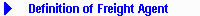 What is a freight forwarding agent?